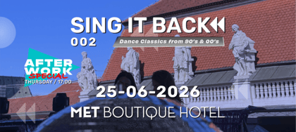 SING IT BACK ROOFTOP @ MET BOUTIQUE HOTEL ZAGREB