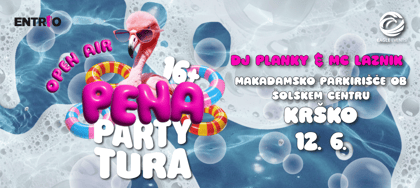 PENA PARTY // MAKADAMSKO PARKIRIŠČE  // KRŠKO // 12.6.2026