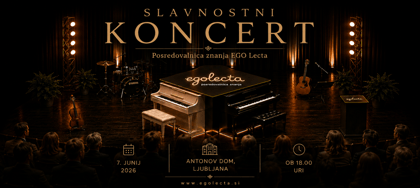 SLAVNOSTNI KONCERT glasbene šole EGO Lecta