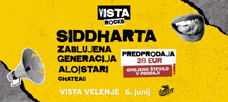 VISTA ROCKS - SIDDHARTA, ZABLUJENA GENERACIJA, ALO!STARI, CHATEAU