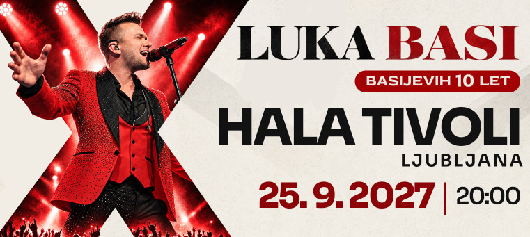 LUKA BASI - BASIJEVIH 10 LET (HALA TIVOLI)