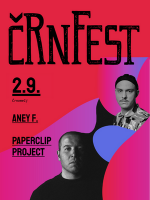 ČrnFest 2022 - Aney F & Paperclip Project