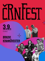 ČrnFest 2022 - Krankšvester & Brkovi