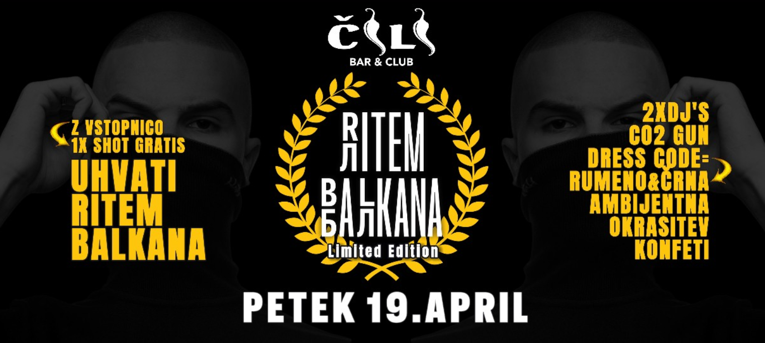 RITEM BALKANA II ČILI CLUB II PETEK 19.APRIL