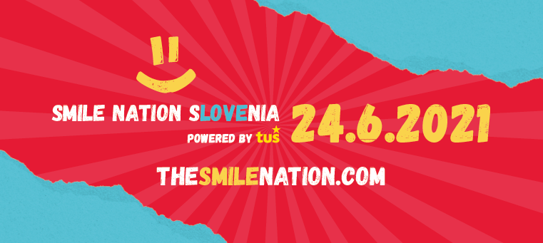 SMILE NATION SLOVENIA 2021