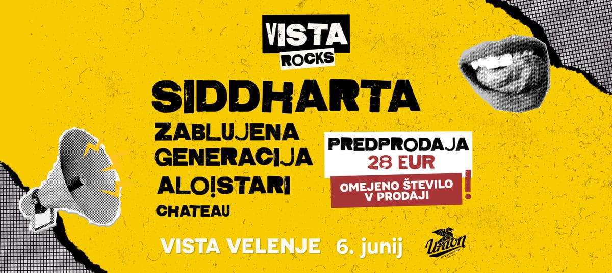 VISTA ROCKS - SIDDHARTA, ZABLUJENA GENERACIJA, ALO!STARI, CHATEAU