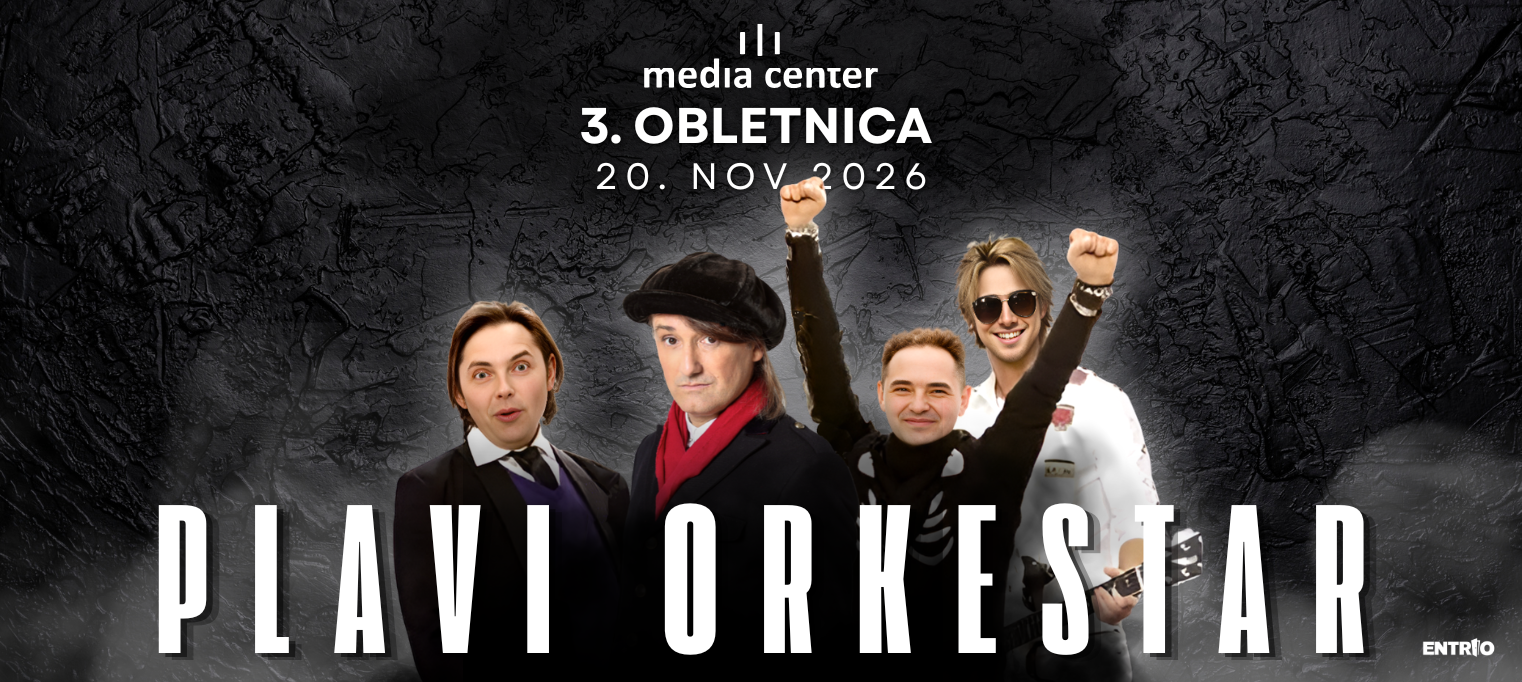 PLAVI ORKESTAR - 3. OBLETNICA MEDIA CENTRA