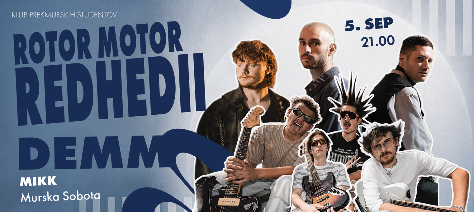 KPŠ poletje: Redhedii, RotorMotor, Demm bent