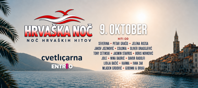 HRVAŠKA NOČ - 9. Oktober 2026