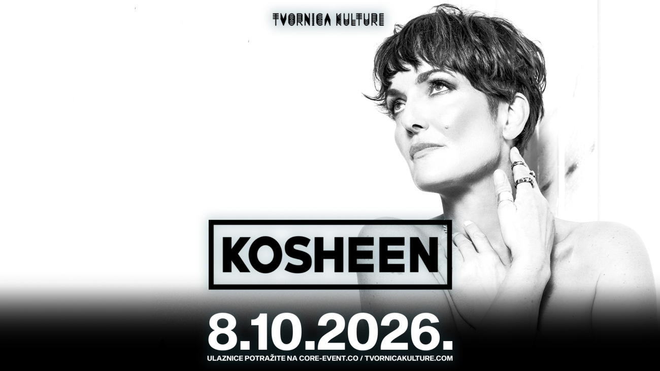KOSHEEN u Tvornici Kulture