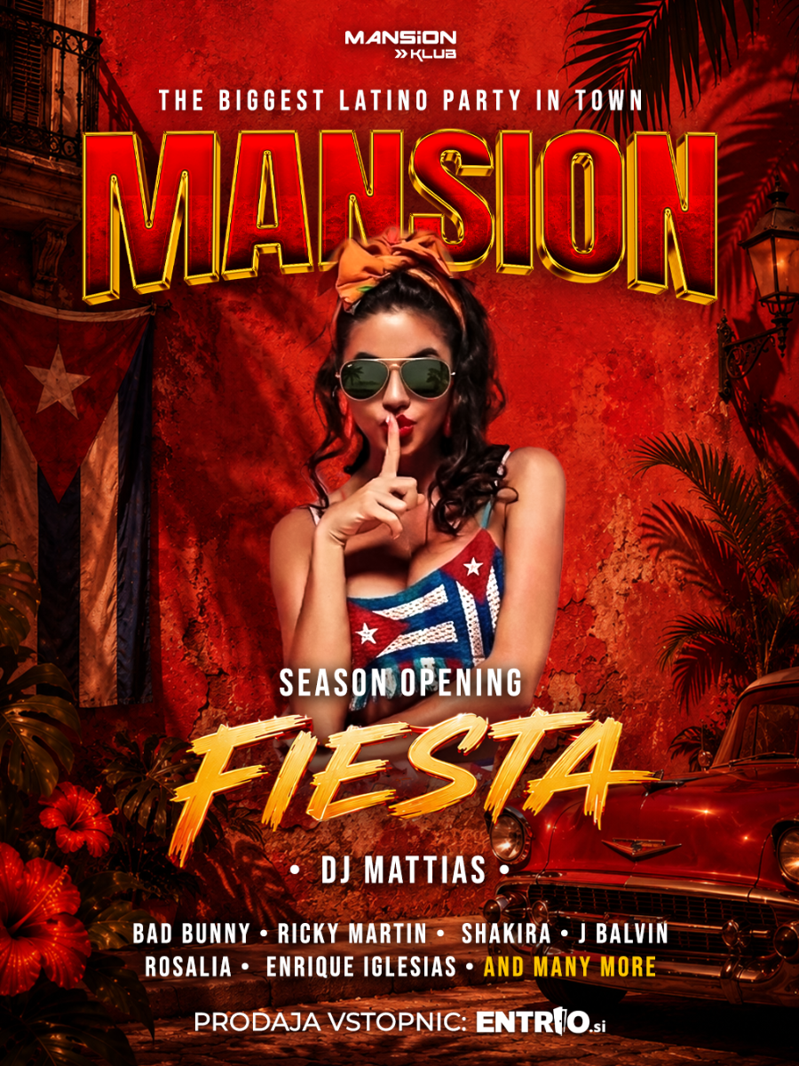 MANSION FIESTA w/ DJ MATTIAS