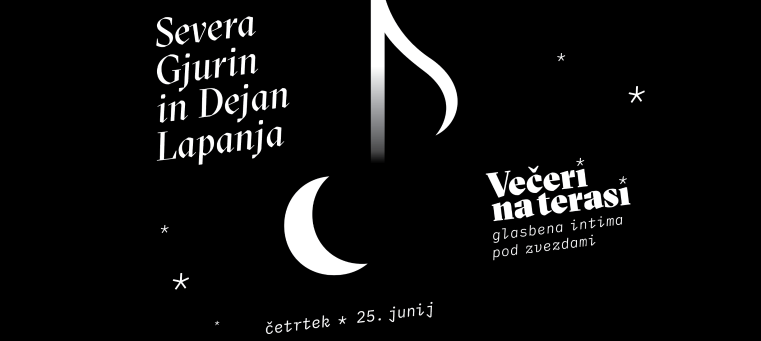 Večeri na terasi: Severa Gjurin & Dejan Lapanja