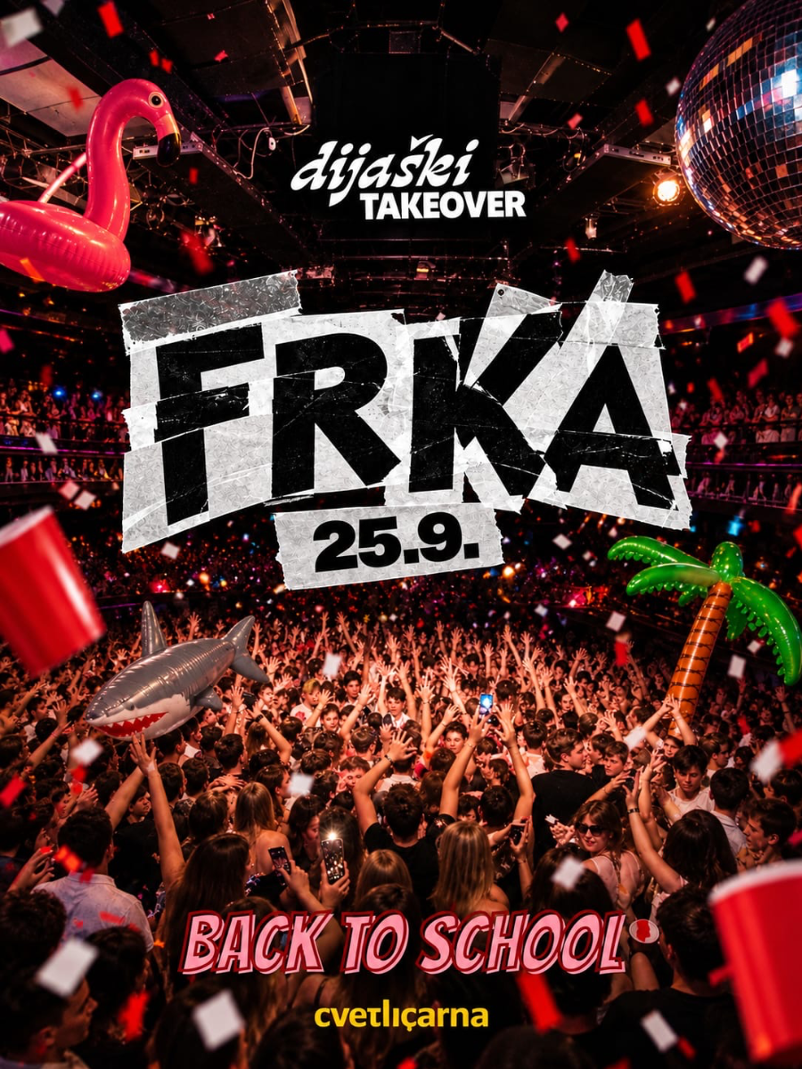 Dijaški Takeover presents Back2School FRKA!
