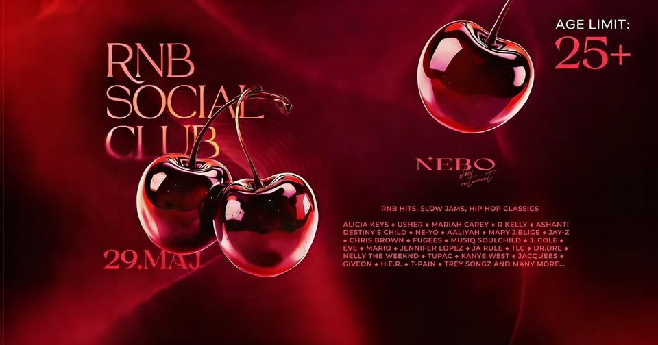 🍒 RNB SOCIAL CLUB 🍒 FRIDAY, May 29th