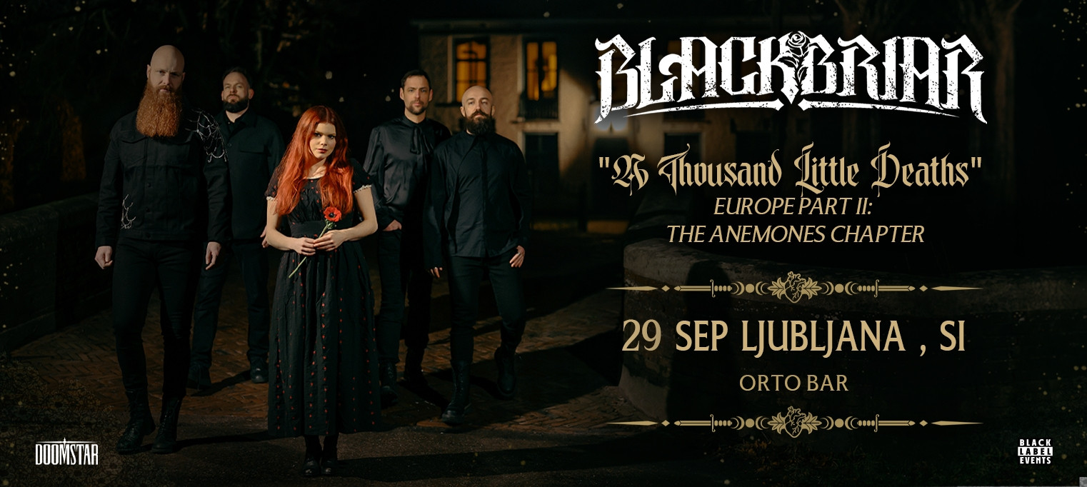 BLACKBRIAR - A THOUSAND LITTLE DEATHS TOUR EUROPE PART II
