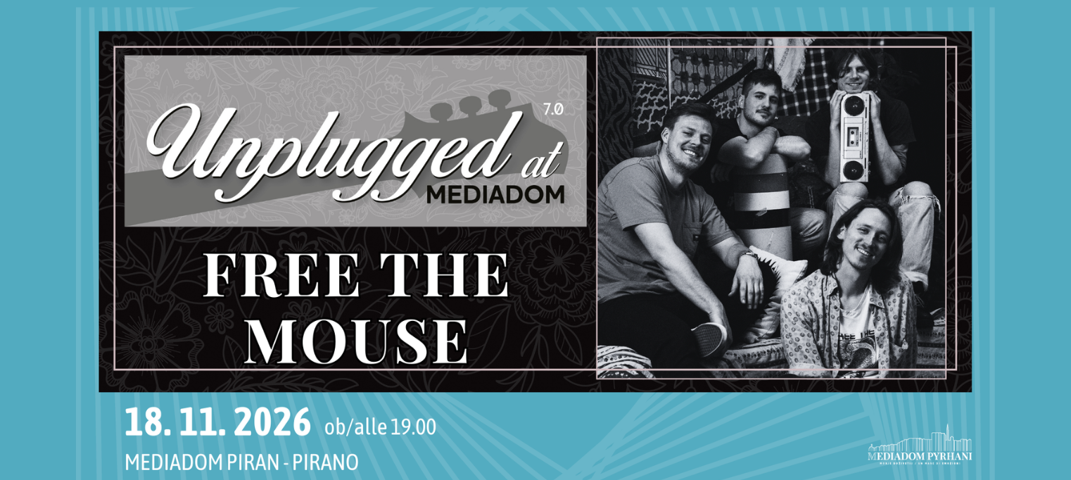 UNPLUGGED AT MEDIADOM 7.0: FREE THE MOUSE