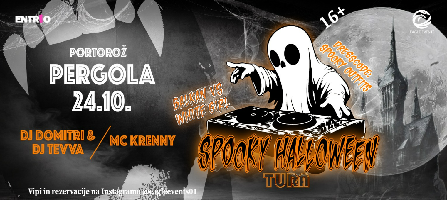 SPOOKY HALLOWEEN TURA// CLUB PERGOLA // PORTOROŽ // 24.10.2026