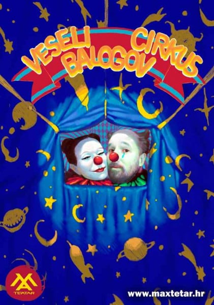 VESELI BALOGOV CIRKUS, DJEČJA PREDSTAVA (MAX TEATAR IZ ZAPREŠIĆA)