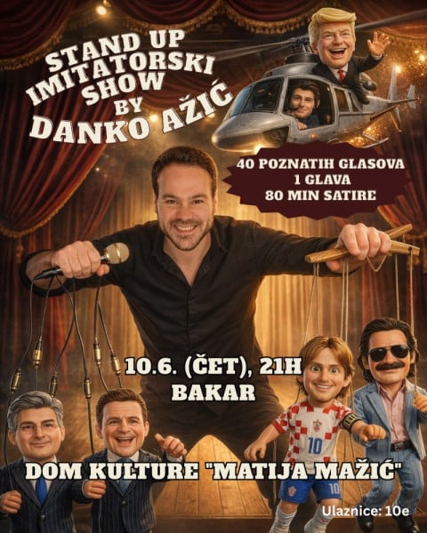 STAND-UP IMITATORSKI SHOW BY DANKO AŽIĆ