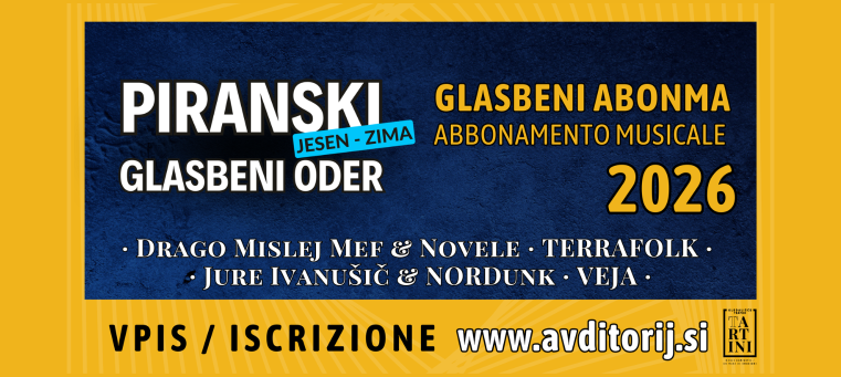 Piranski glasbeni oder (glasbeni abonma -Jesen/Zima 2026)