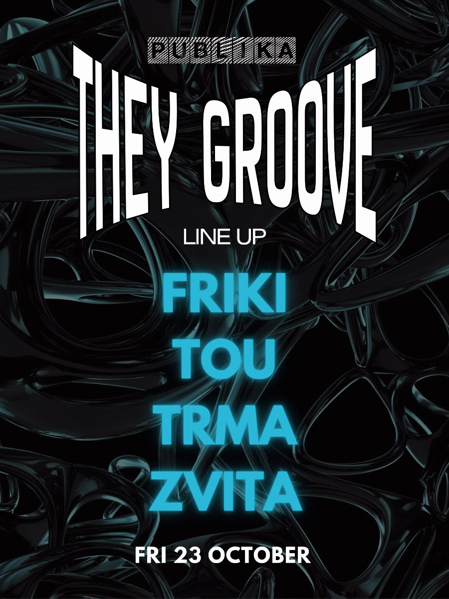 THEY GROOVE