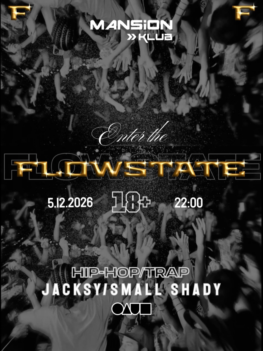 Flowstate @Mansion Klub Celje | 5.12.