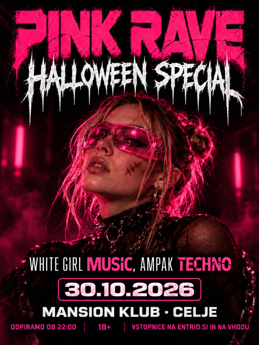 PINK RAVE HALLOWEEN - Mansion Klub CELJE | 30.10.