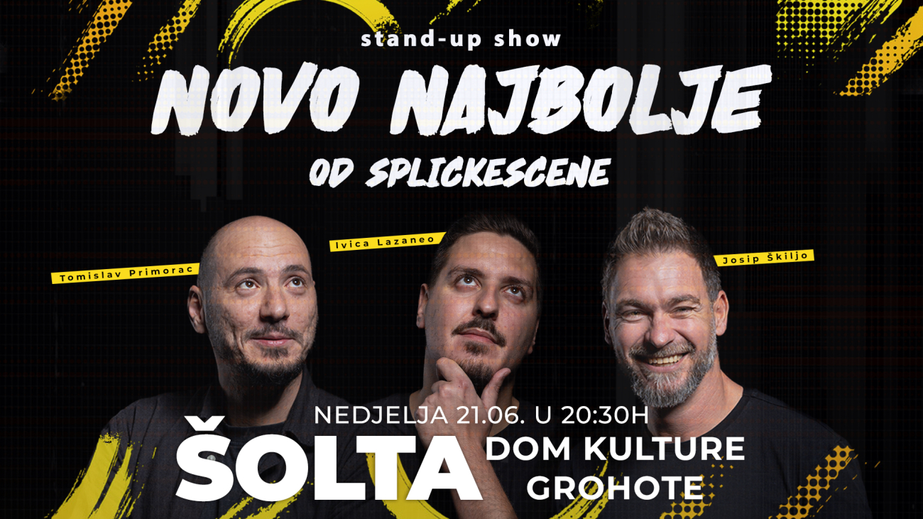 Šolta: "Novo najbolje od SplickeScene" stand-up show