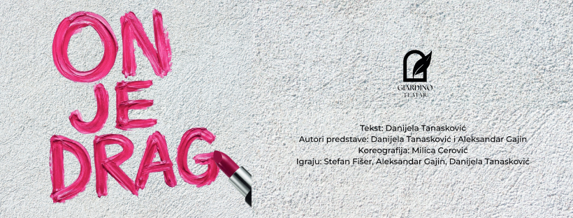 On je drag | 28.08. | Giardino teatar