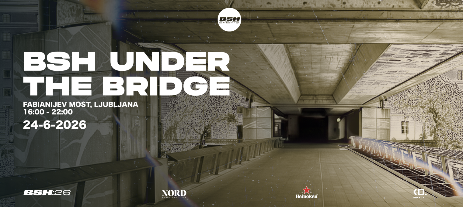 BSH Under The Bridge Ljubljana